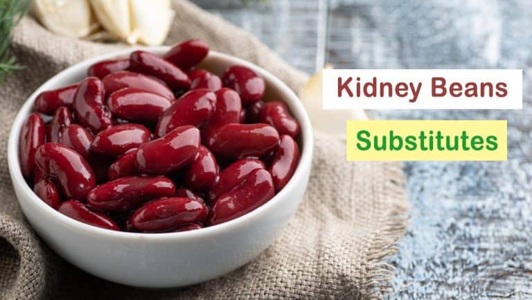 Substitute For Kidney Beans: 12 Easily Available Ingredients