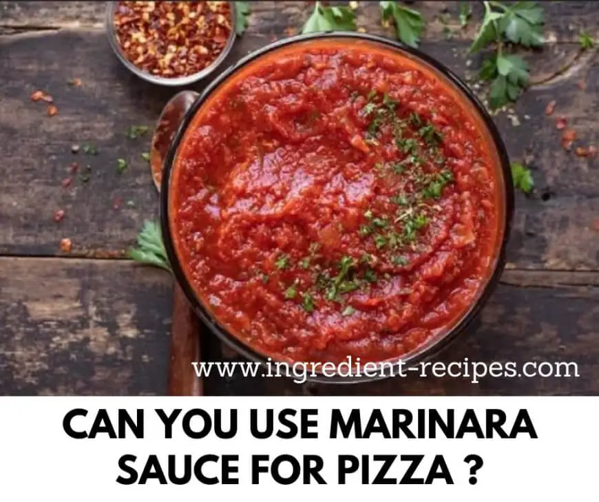 Can You Use Marinara Sauce For Pizza