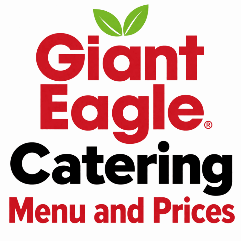Giant Eagle Catering Menu, Prices and Best Picks (2026 Guide)