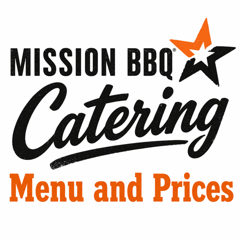 MISSION BBQ Catering Menu, Prices and Best Picks (2026 Guide)