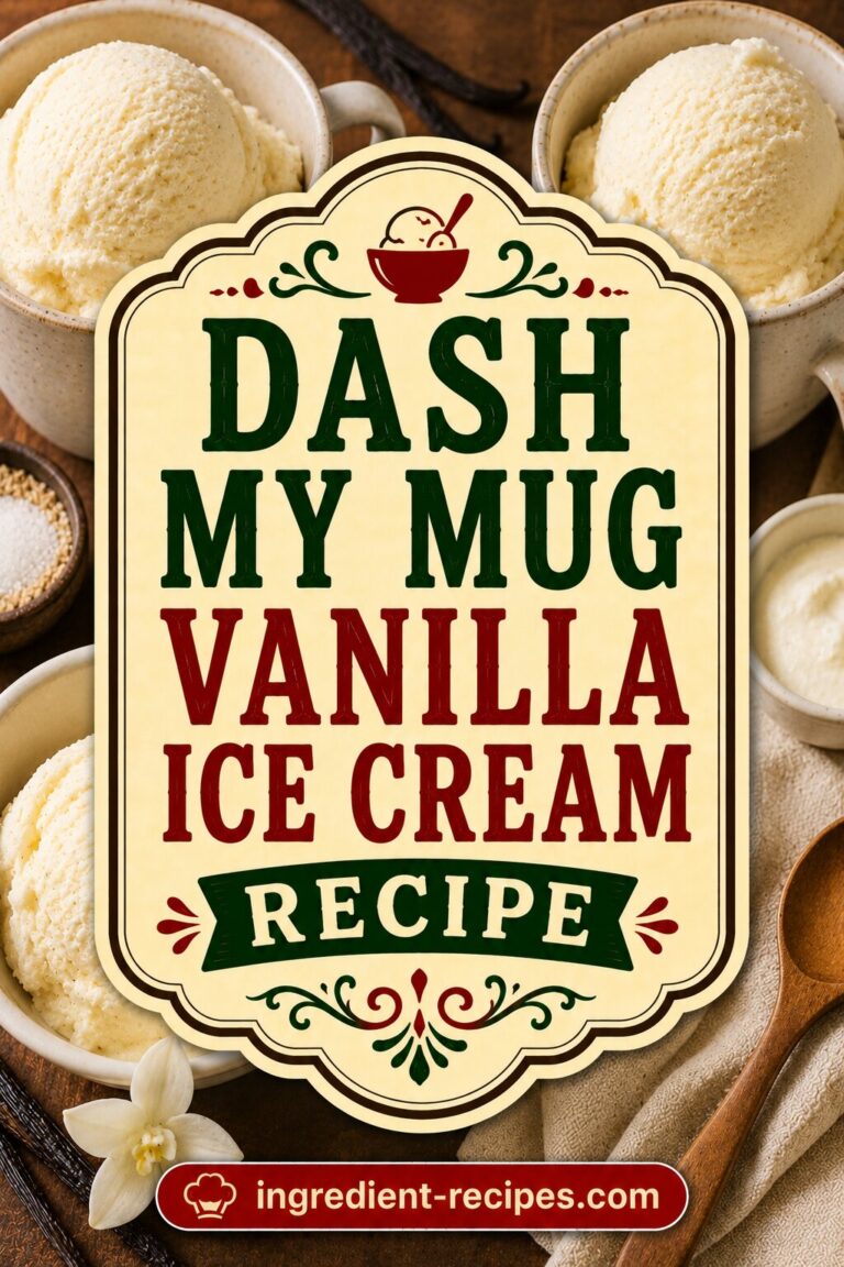 Dash My Mug Vanilla Ice Cream Recipe