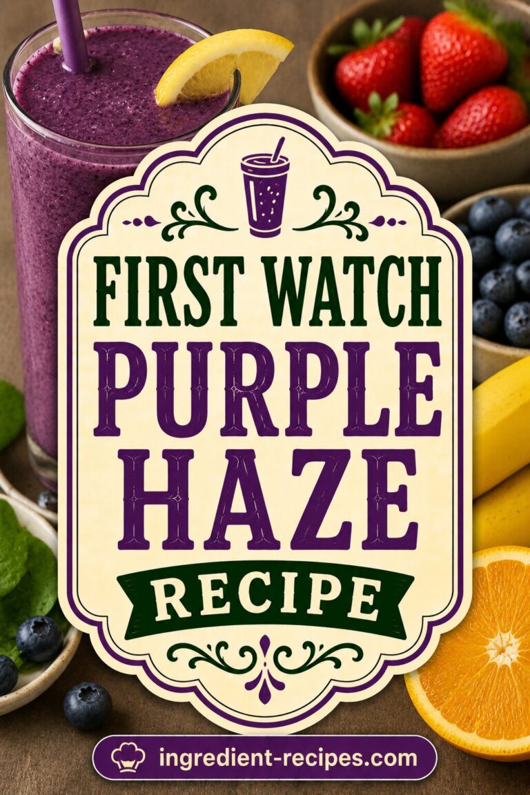 First Watch Purple Haze Recipe